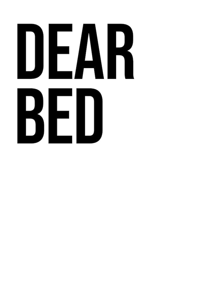 Dear Bed, I love you series 1
