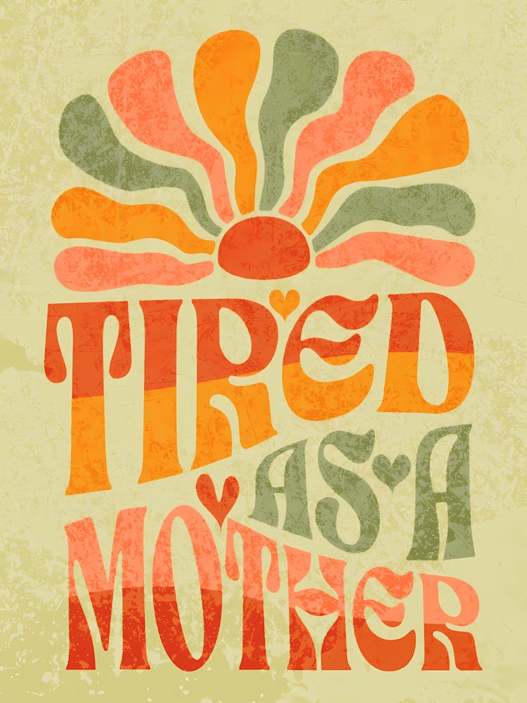 Tired As A Mother Retro Sunburst Graphic for Mom Life