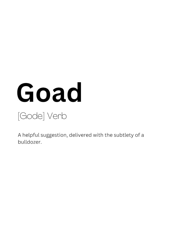 Goad Definition Meaning