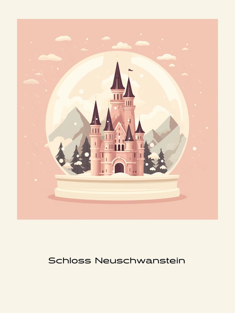 Schloss Neuschwanstein Germany 2 Snowglobe Poster