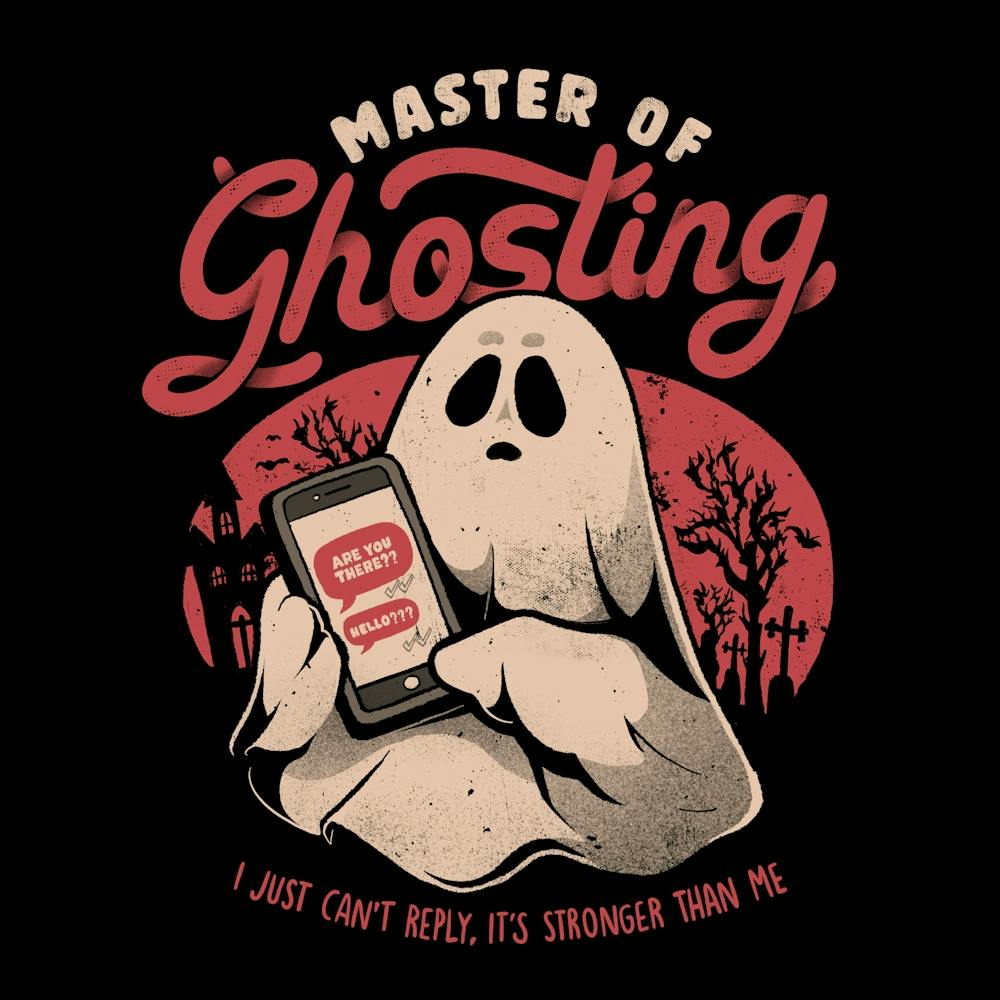 Master of Ghosting - Funny Creepy Cute Sarcasm Dark Ghost Gift