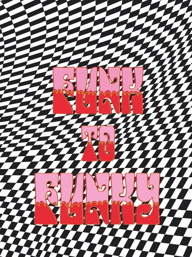 Funk To Funky Pink