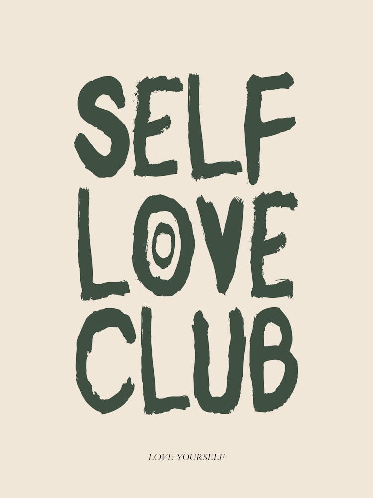 Self Love Club Green Print