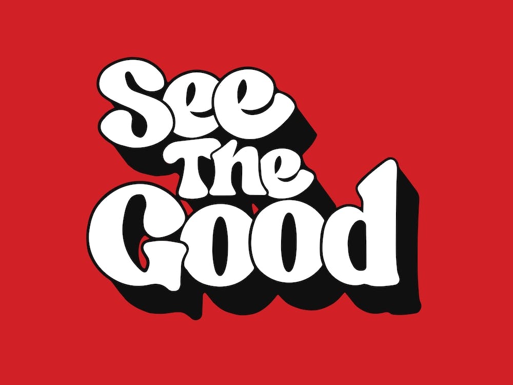 See The Good