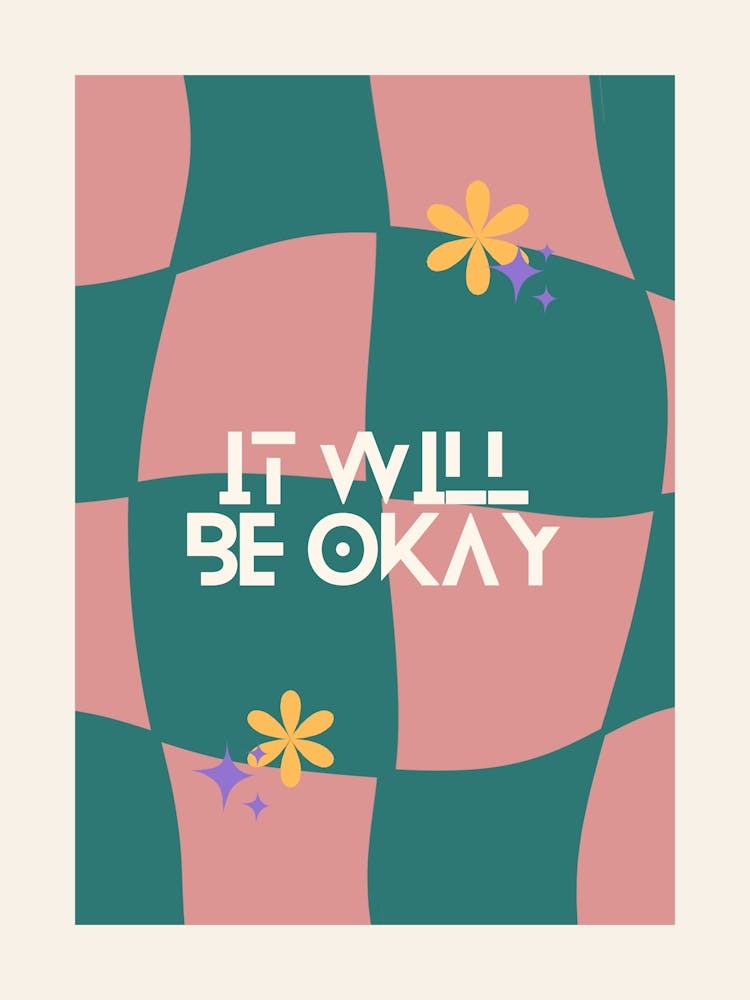 It Will Be Okay