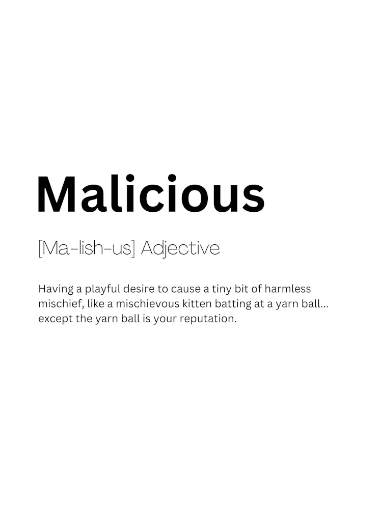 Malicious Definition Meaning