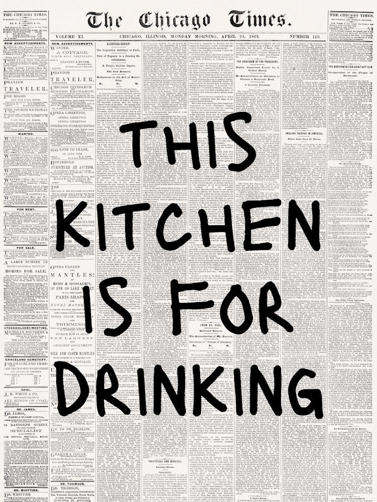 This Kitchen is For Drinking Trendy Poster