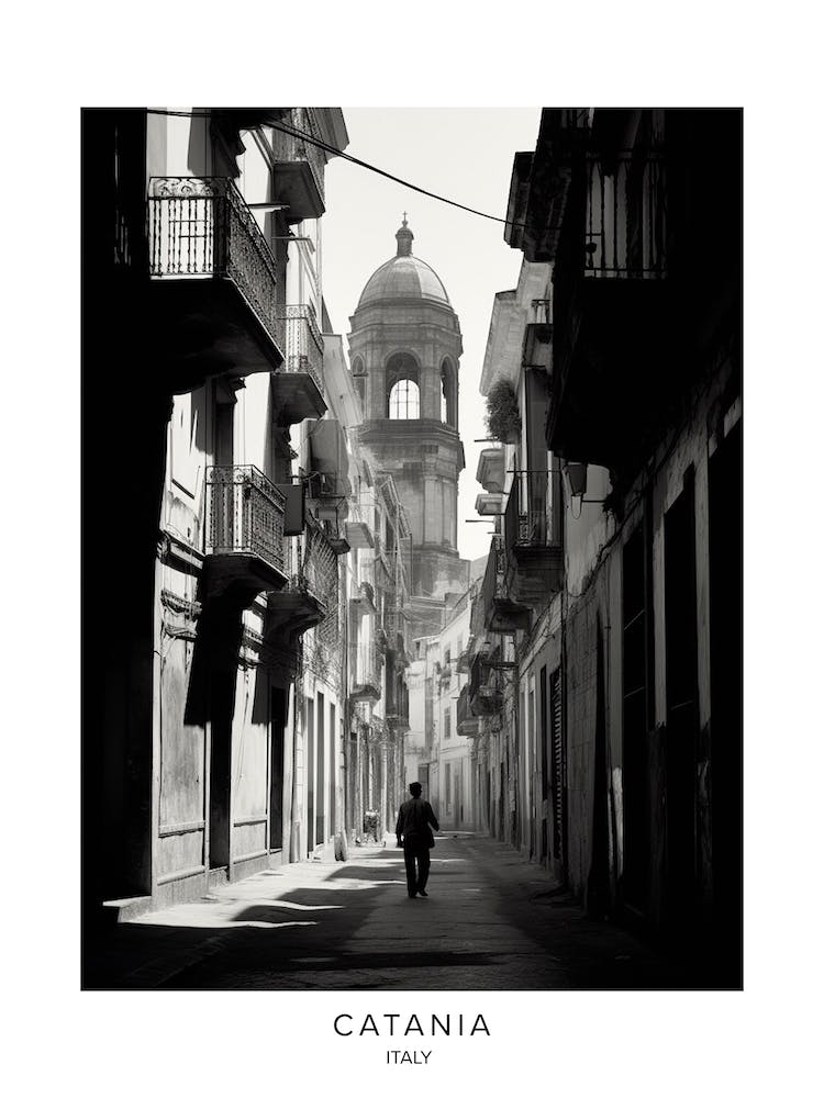 Poster Of Catania, Italy, Black And White Analogue Photography 1