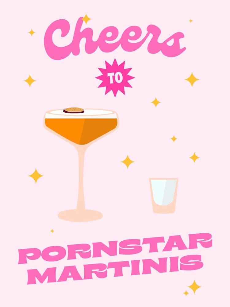 Cheers To Pornstar Martinis Cocktail
