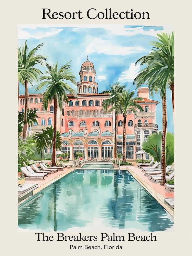 Poster Of The Breakers Palm Beach   Palm Beach, Florida   Resort Collection Storybook Illustration 1