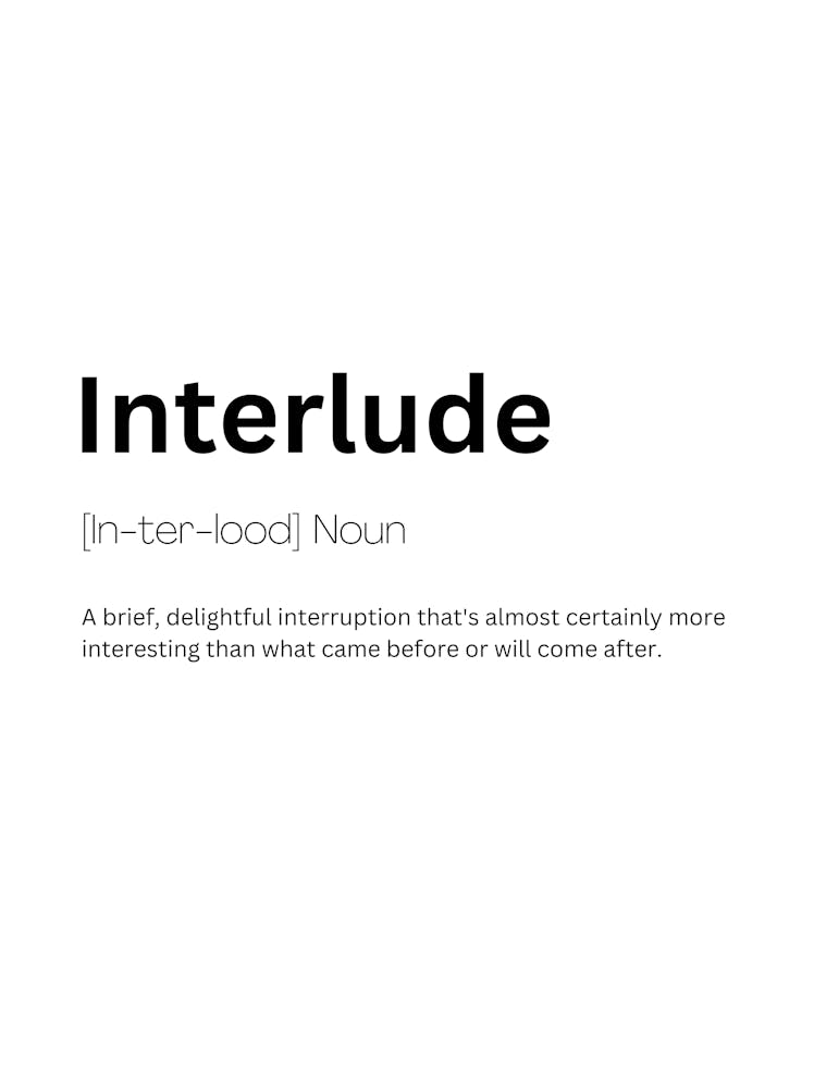 Interlude Definition Meaning 1
