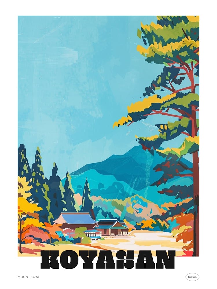 Mount Koya Koyasan 1 Colourful Illustration Poster