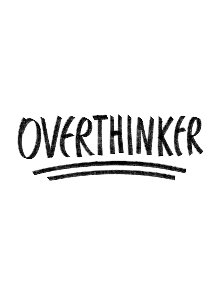 Overthinker - overthinker, overthinking, overthink, anxiété, introverti, introvertis, anxieux, drôle, TOC, TDAH, drôle