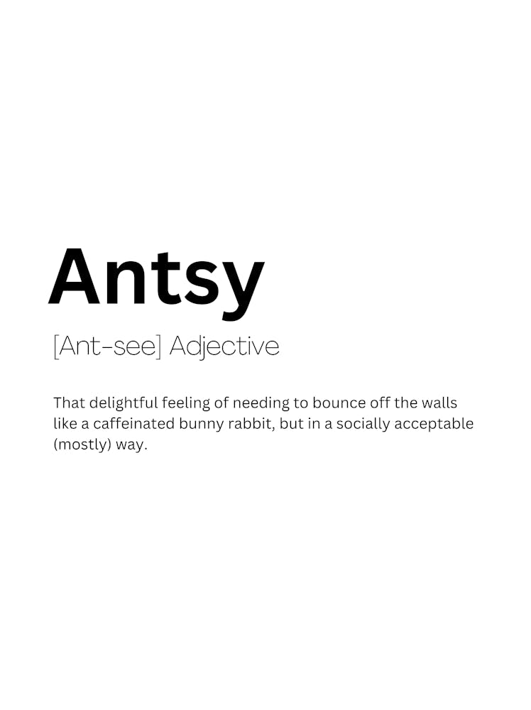 Antsy Definition Meaning