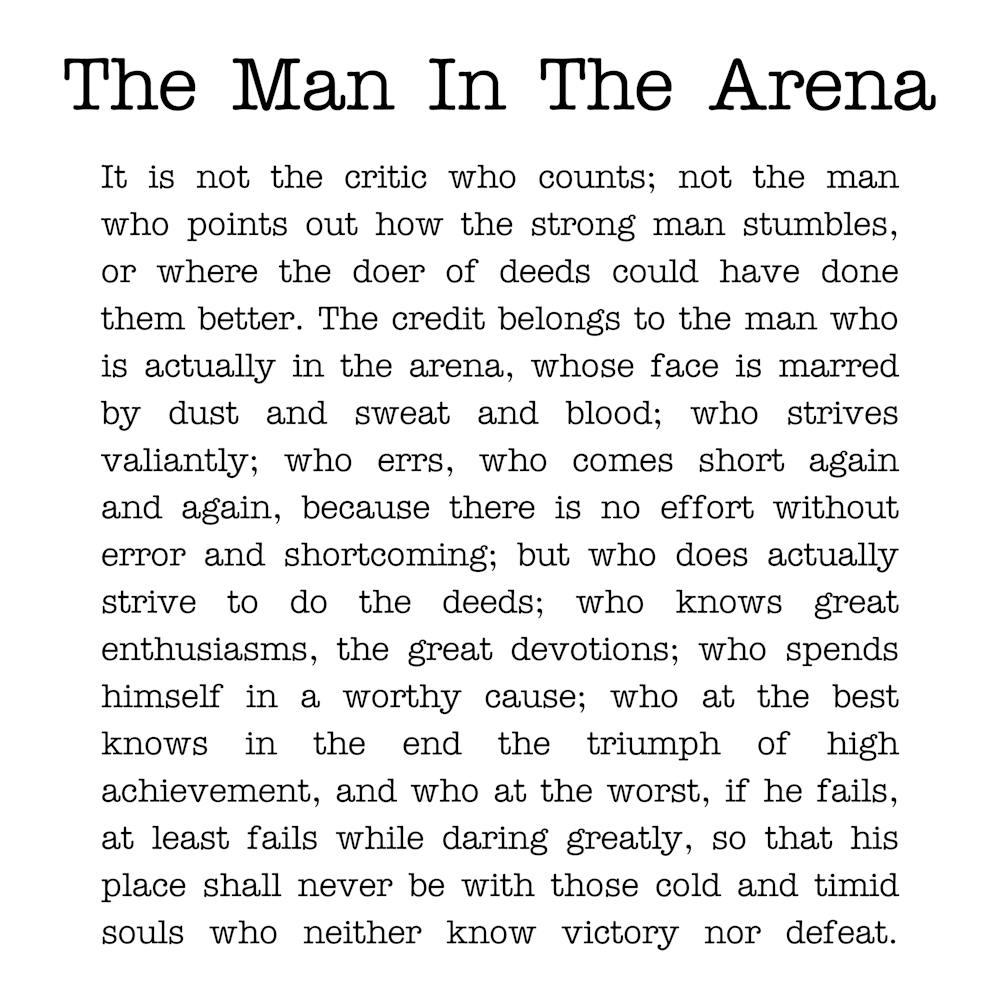 The Man In The Arena (Typewriter Style)