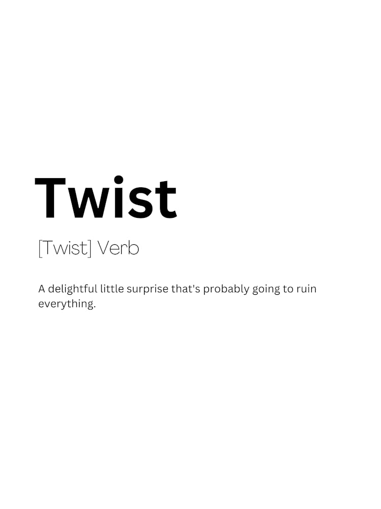 Twist Definition Meaning