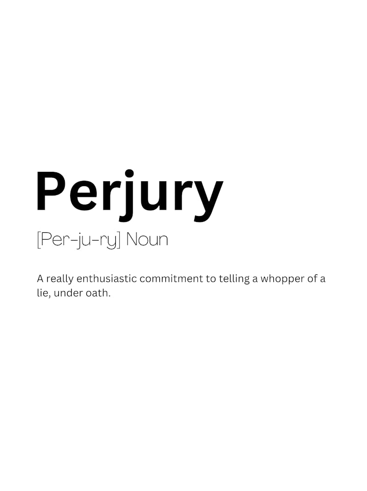 Perjury Definition Meaning