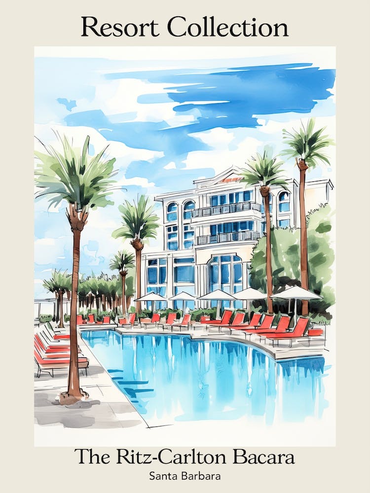 Poster Of The Ritz Carlton Bacara, Santa Barbara   Santa Barbara, California   Resort Collection Storybook Illustration 4