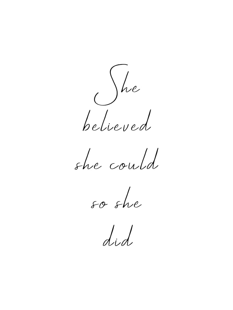 She Believed She Could So She Did Inspirational Quote