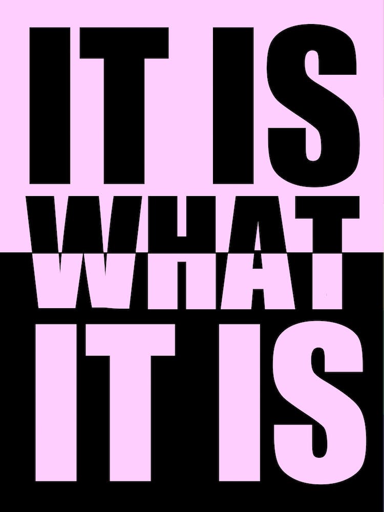 It Is What It Is Black/Pink