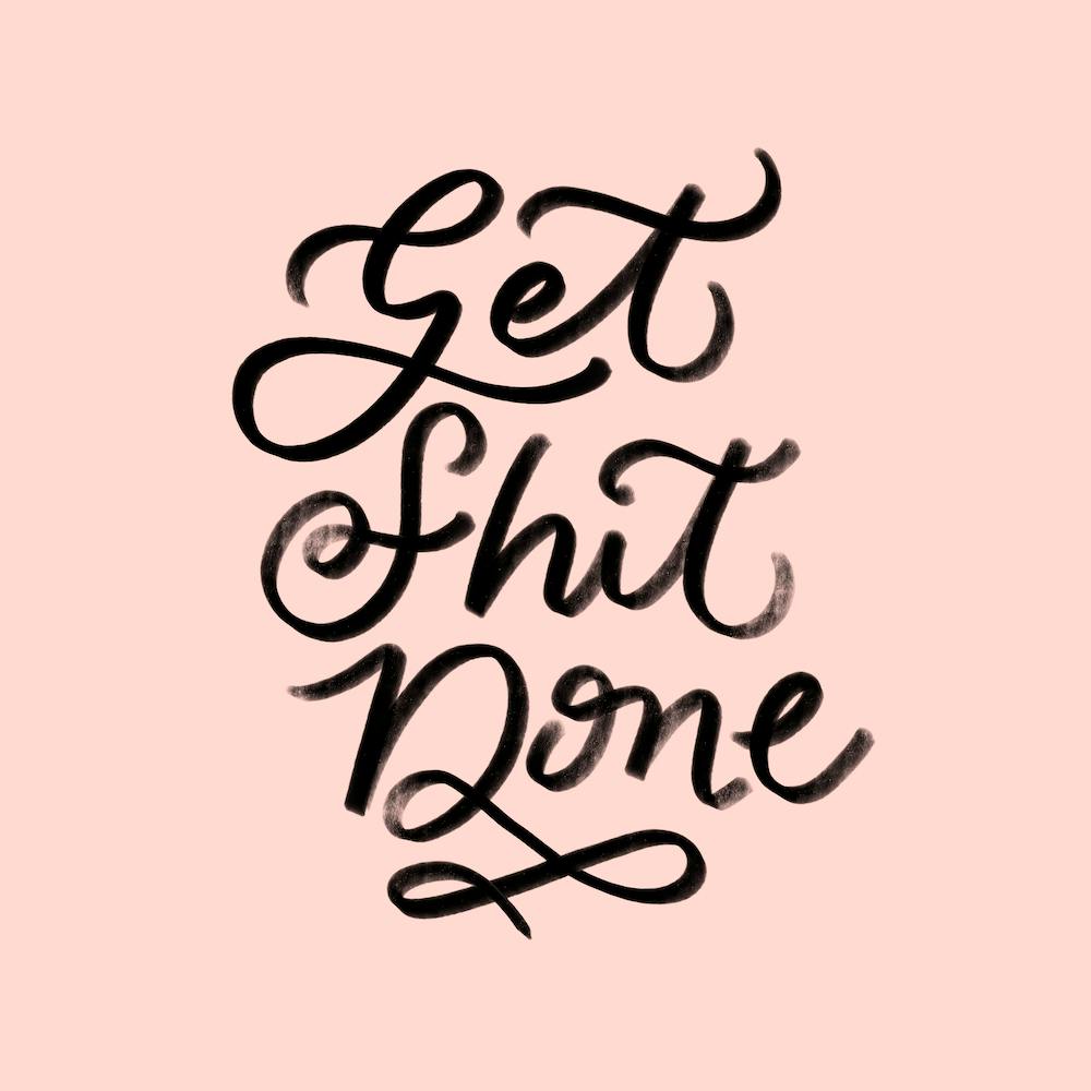 Get Shit Done 3 Square