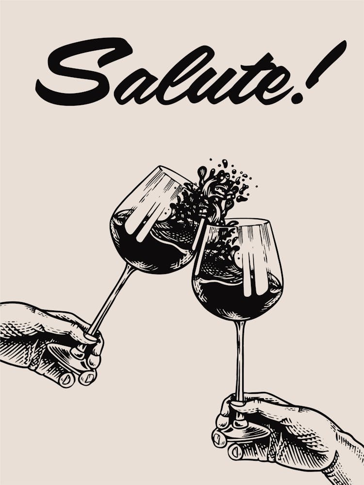 Salute, Cheers!