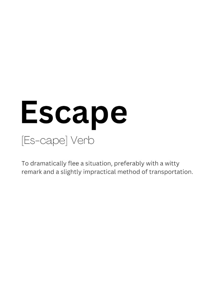 Escape Definition Meaning