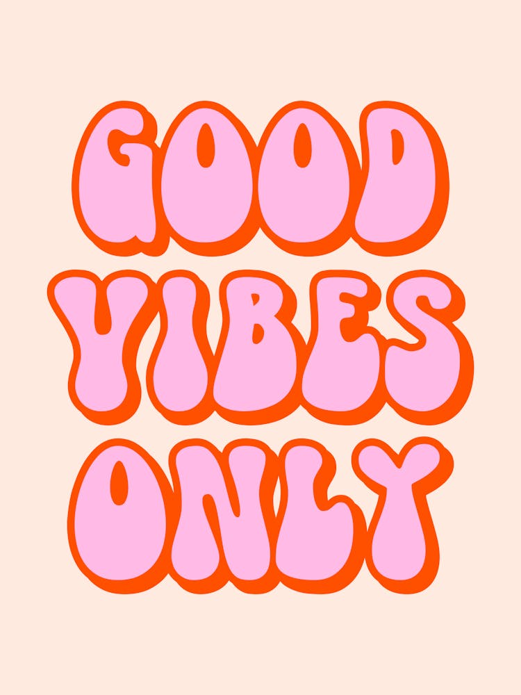 Good Vibes Only (Peach Tone), funny, decor, groovy, funky, saying, phrases, aesthetic, type, mood, vibes, cute, good vibes only, peach, pink, aesthetic, modern, typography