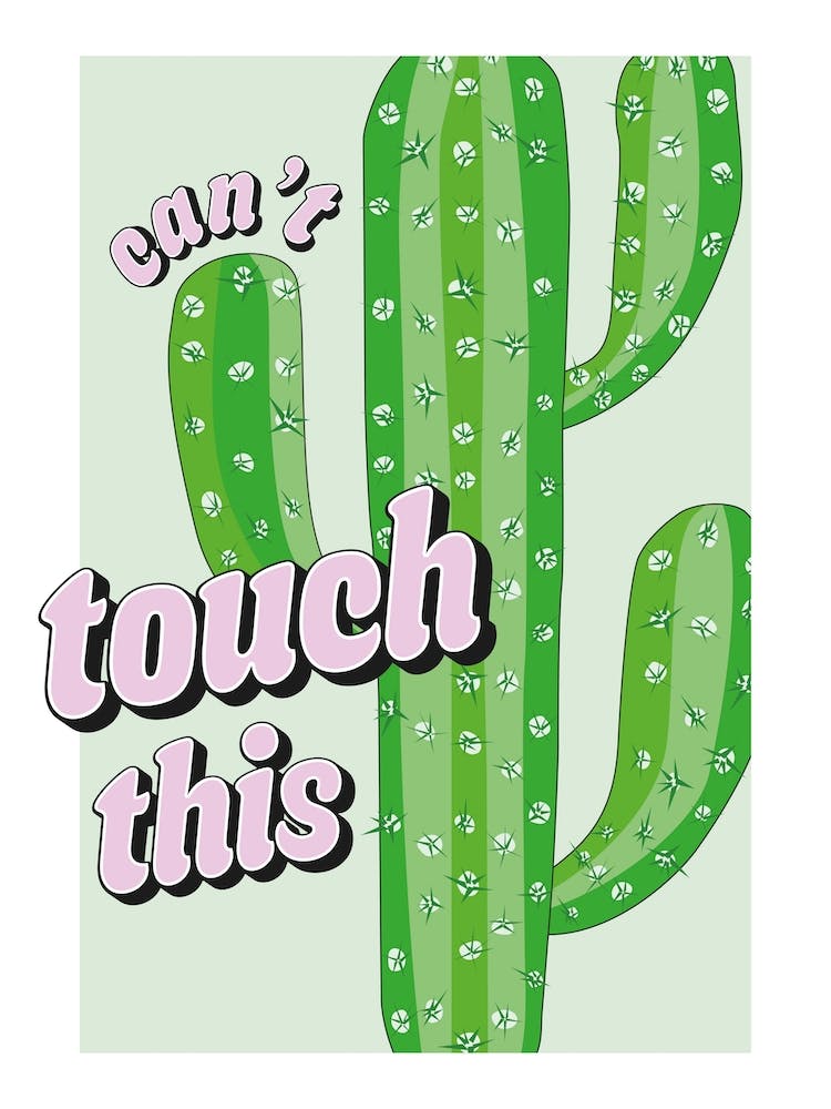 Cant Touch This Cactus