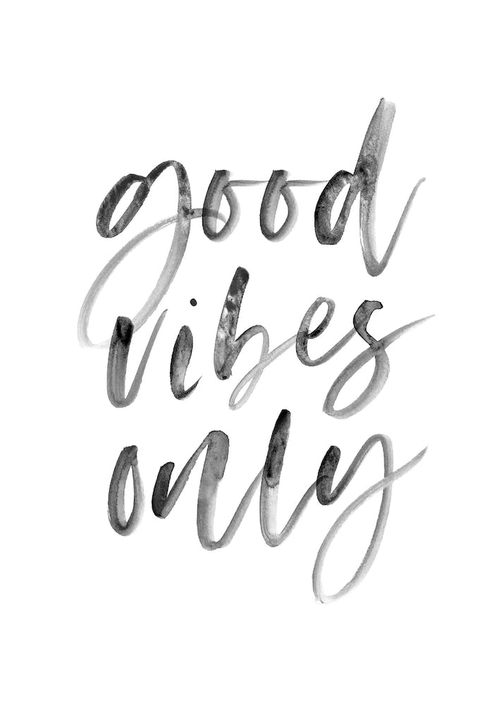 Good Vibes Only V