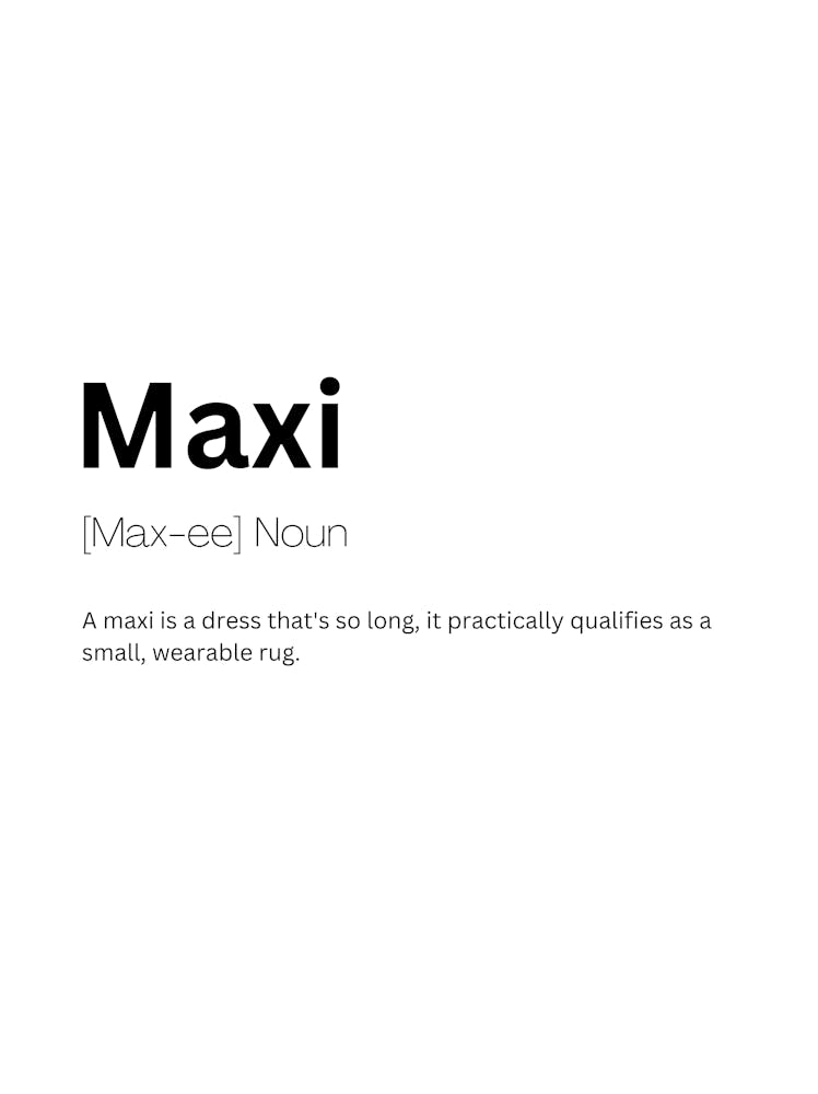 Maxi Definition Meaning 1