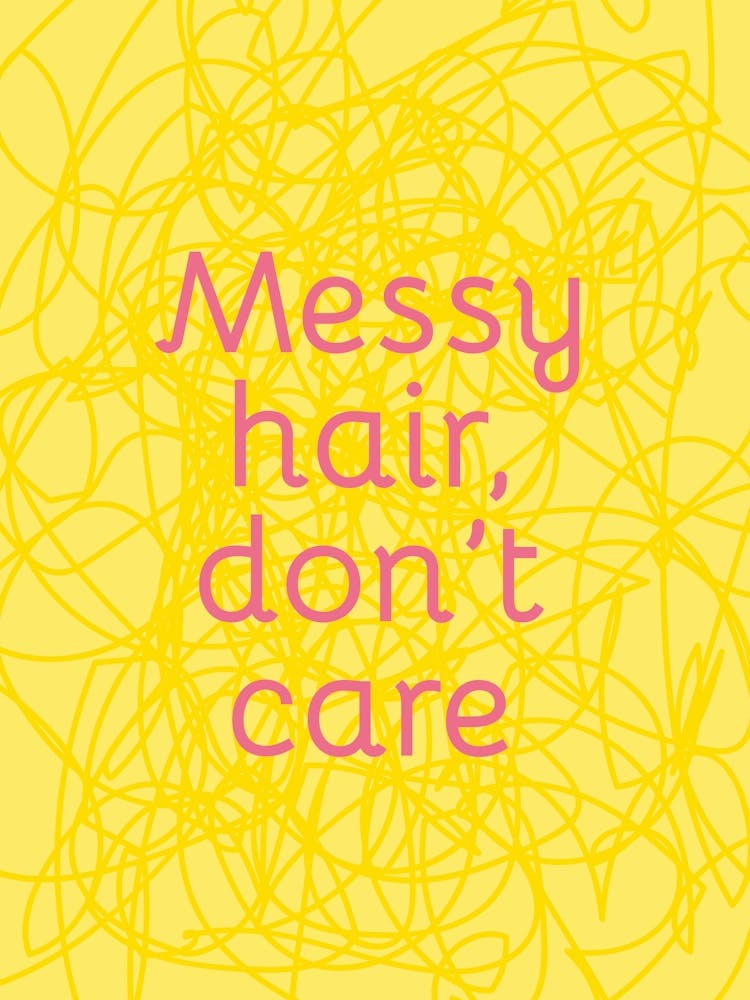 Messy Hair Dont Care Blonde