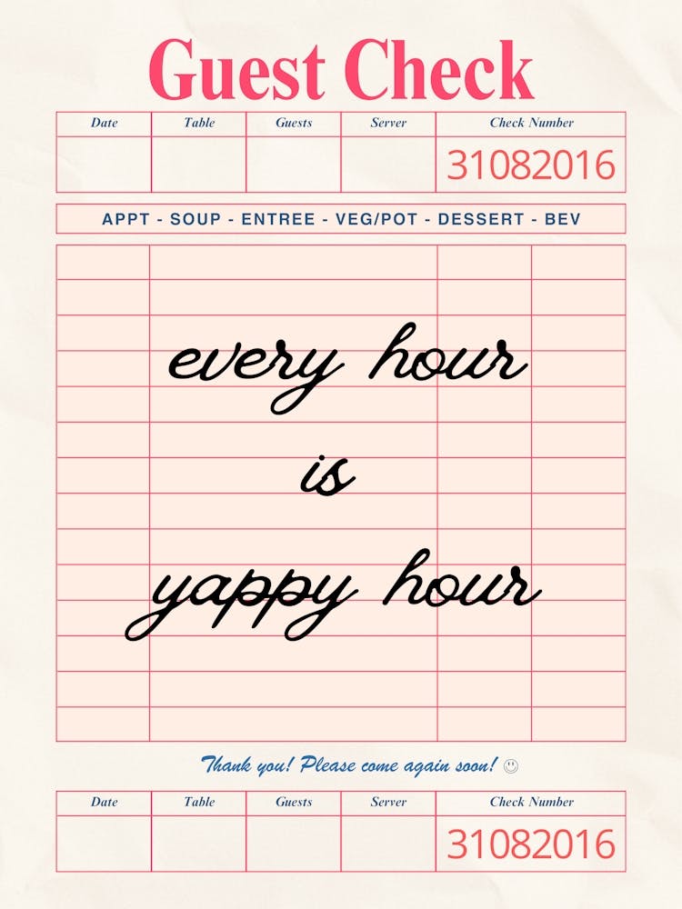 Every Hour Is A Happy Hour Guest Check Poster
