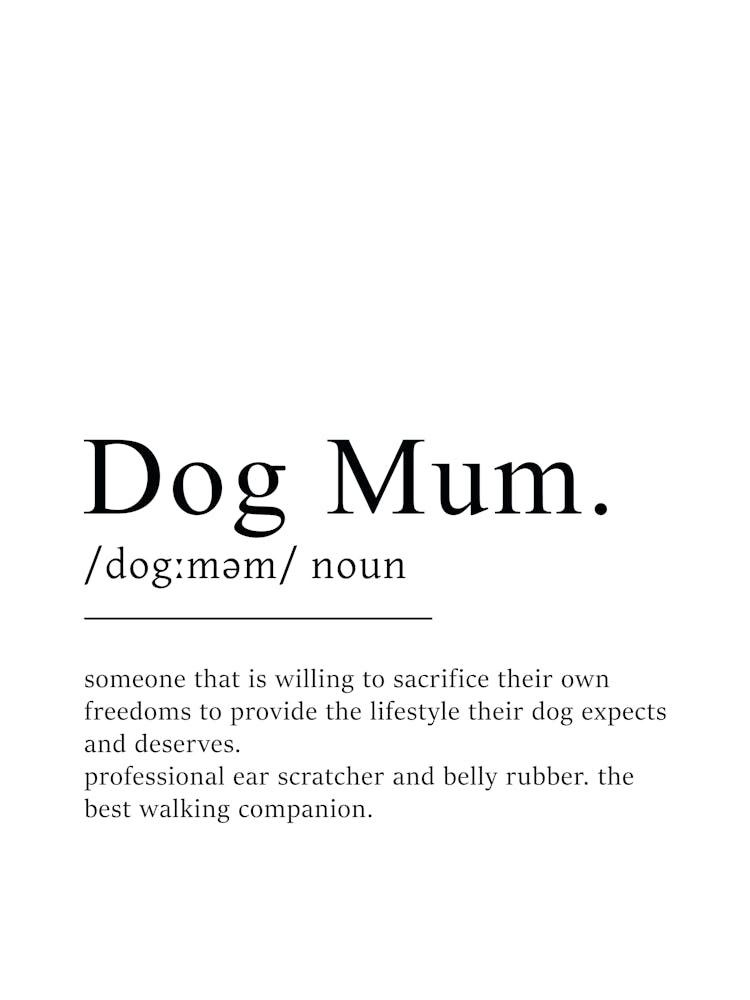 Dog Mum Definition Poster - Dictionary