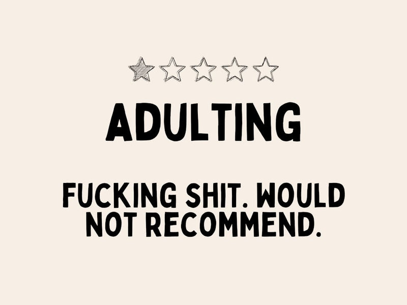 Adulting | Black and Cream