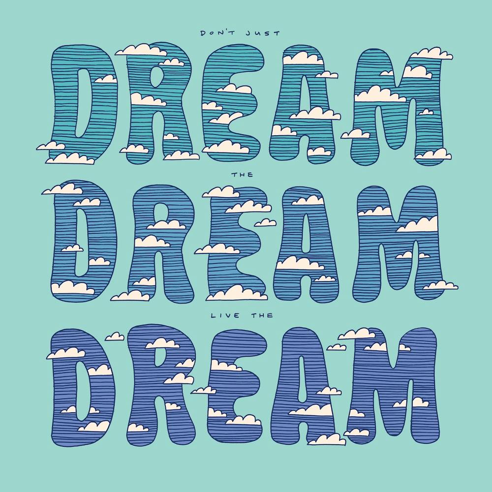 Dream Dream Dream Square