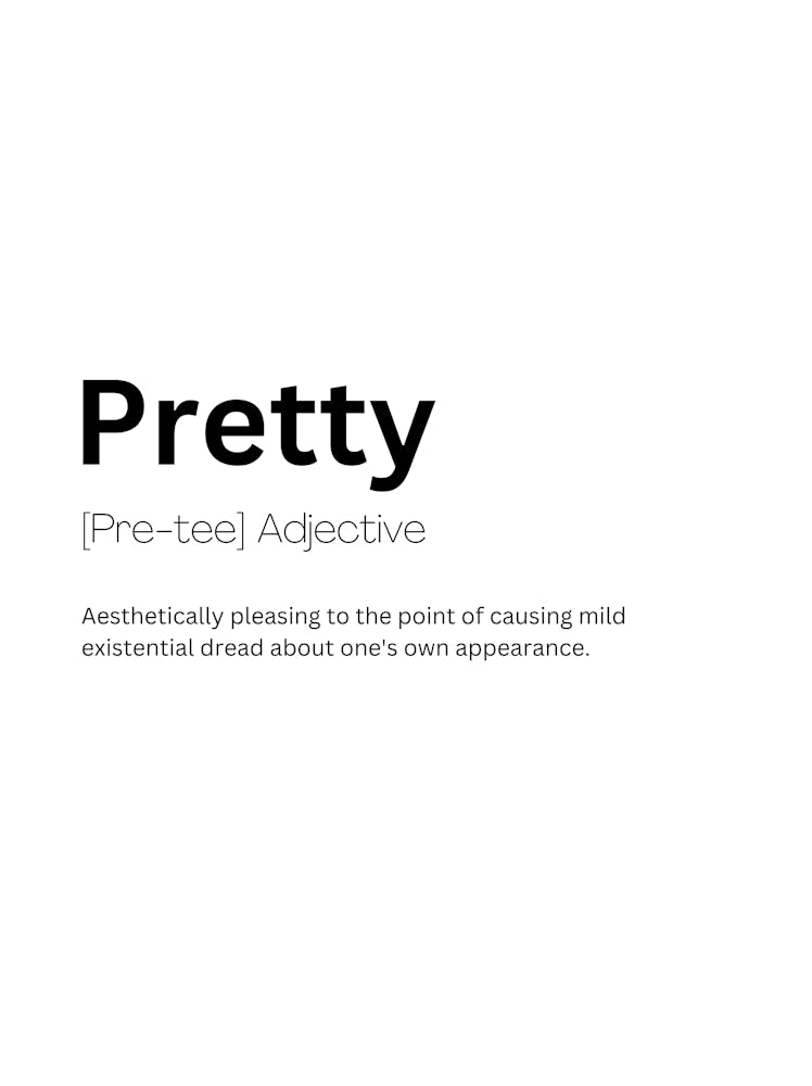 Pretty Definition