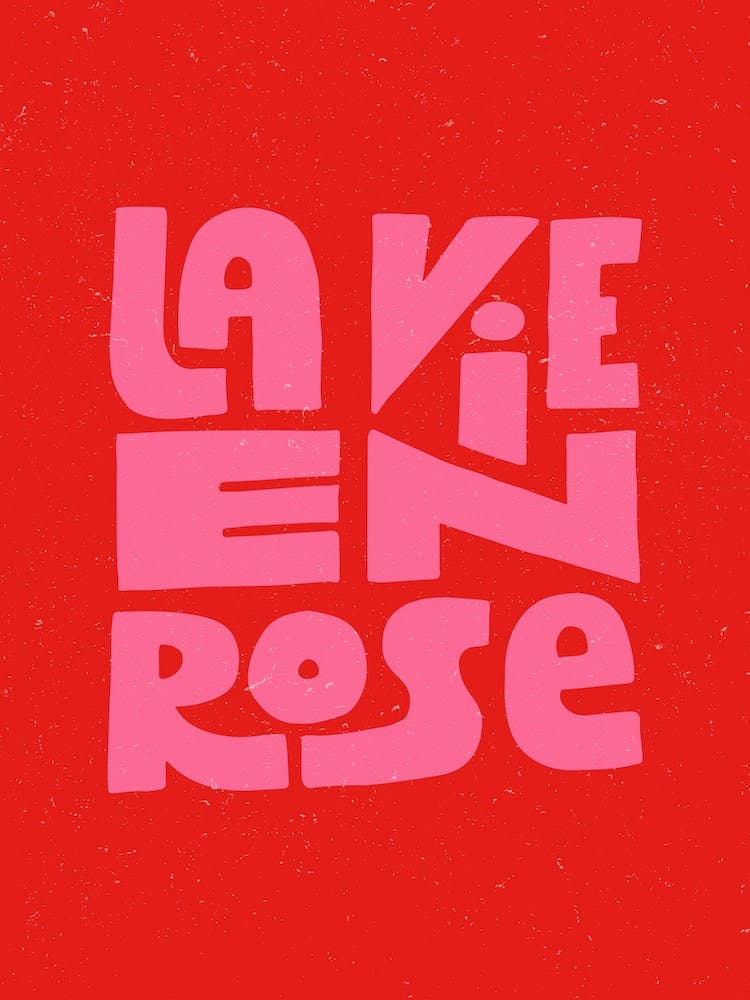 La Vie En Rose