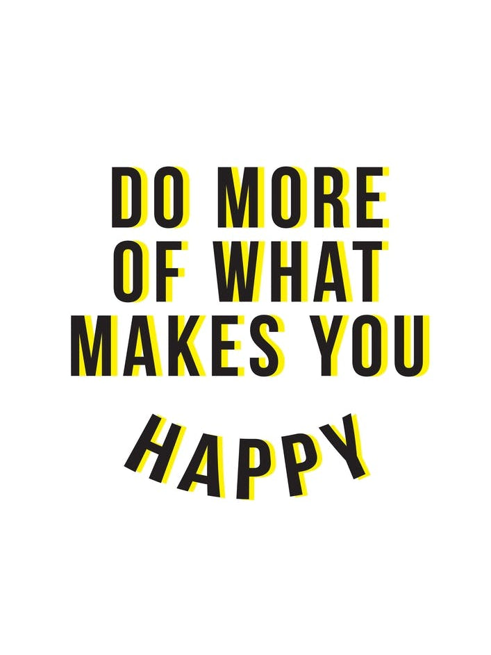 Do More Be Happy Yellow