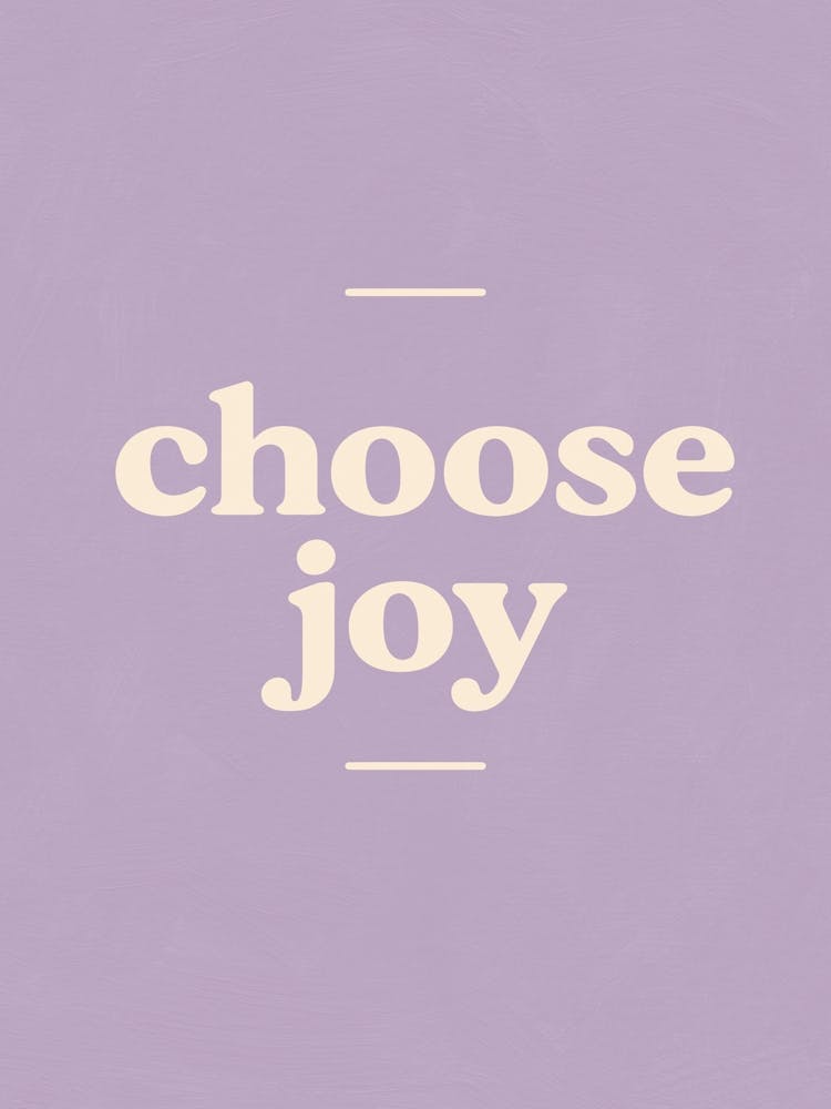 Choose joy (Purple)