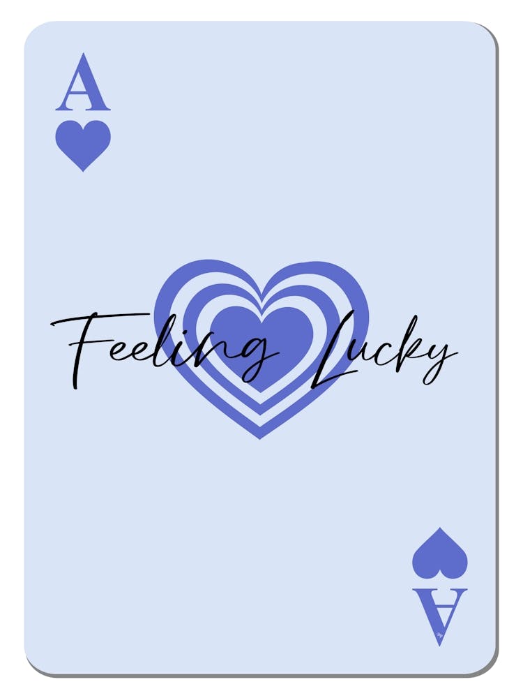 Blue feeling lucky Ace Card