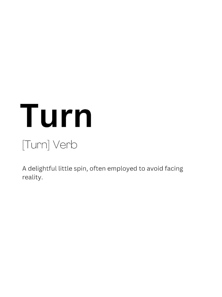 Turn Définition Signification