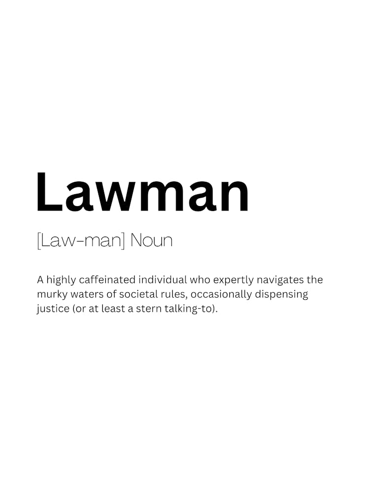 Lawman Definition Meaning