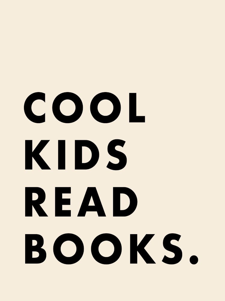 Cool Kids Read Books Typography  Kids Room