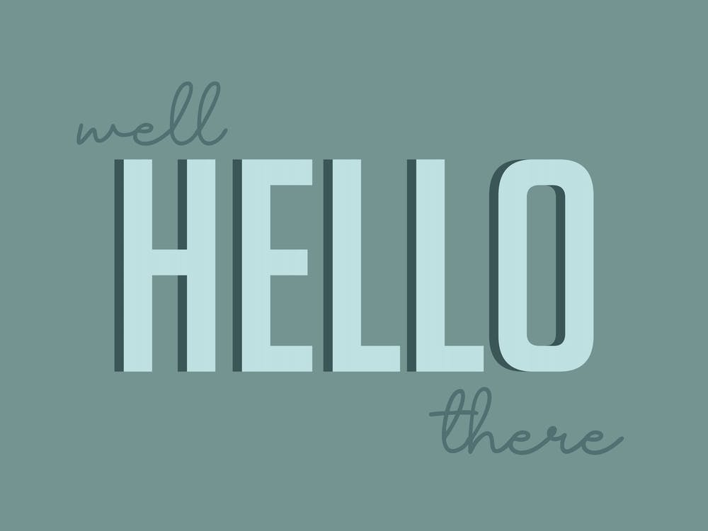 Well Hello There Green