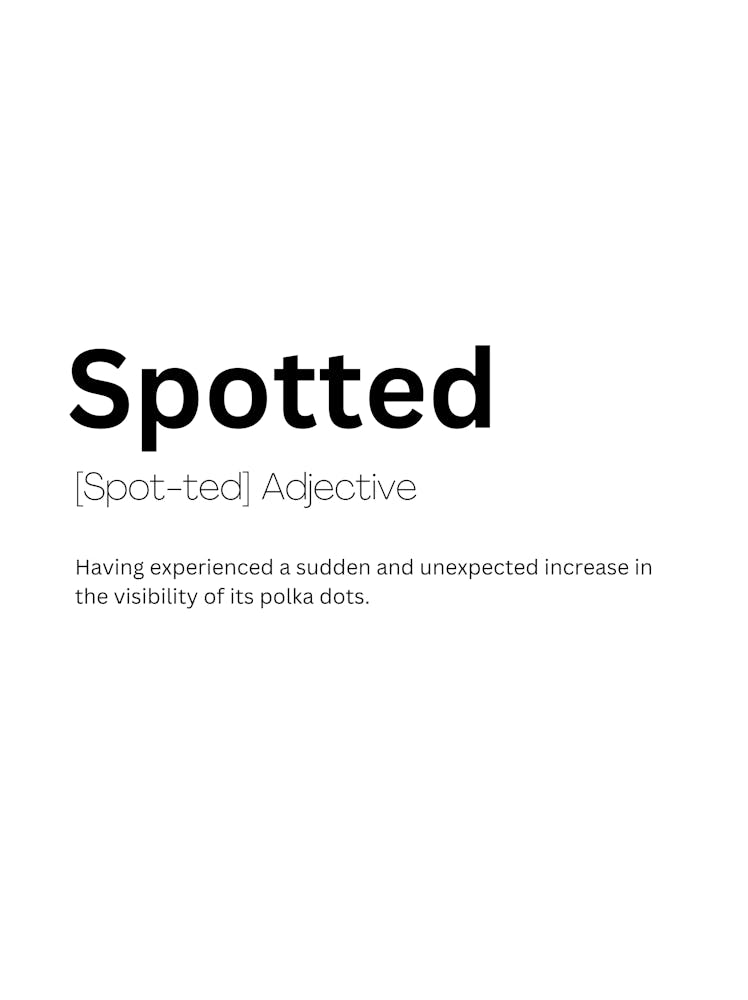 Spotted Definition Meaning