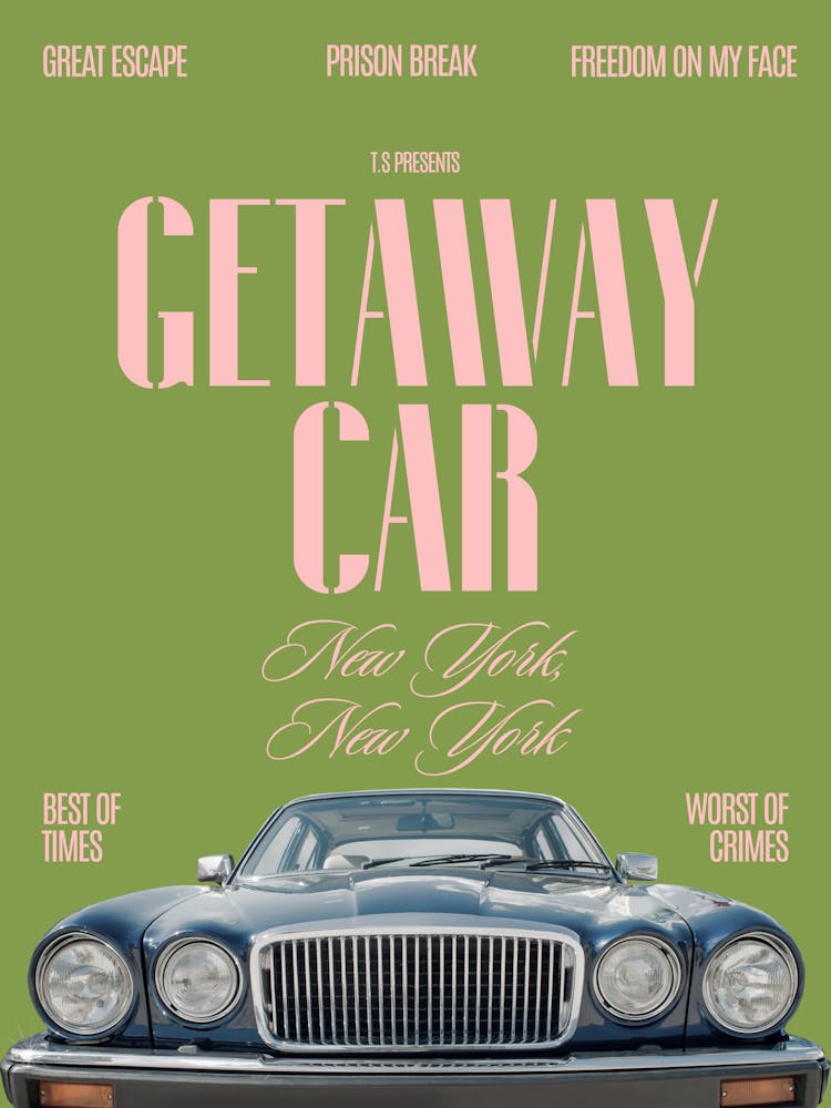 Getaway Car Music Lyrics 4