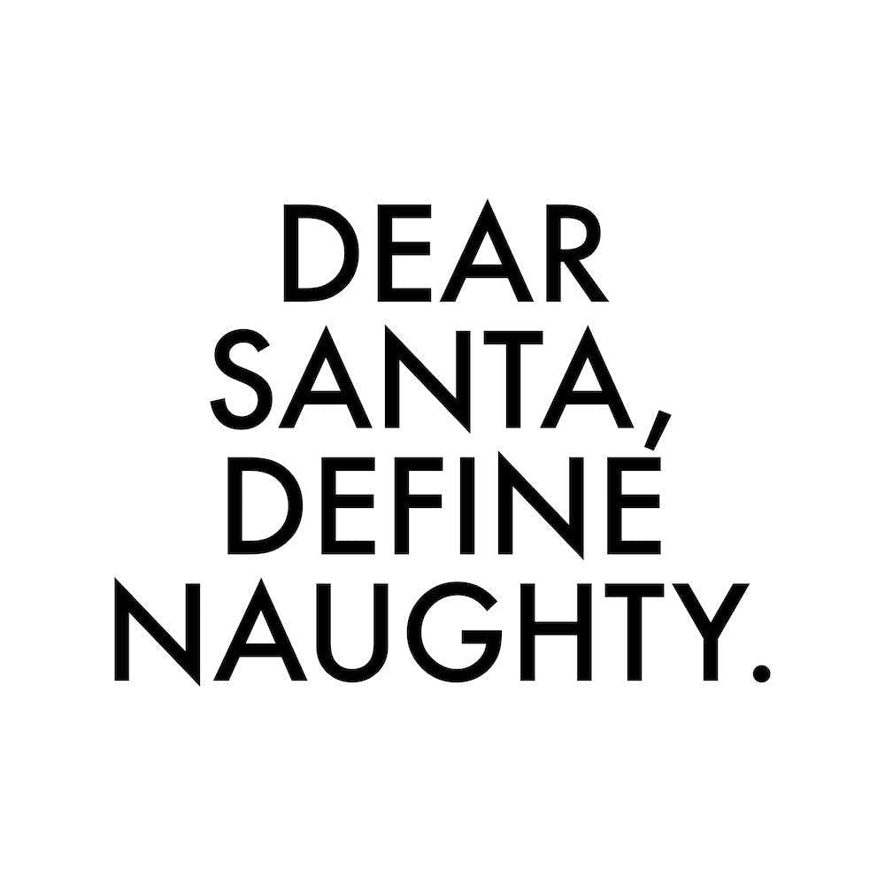 Dear Santa Define Naughty Square