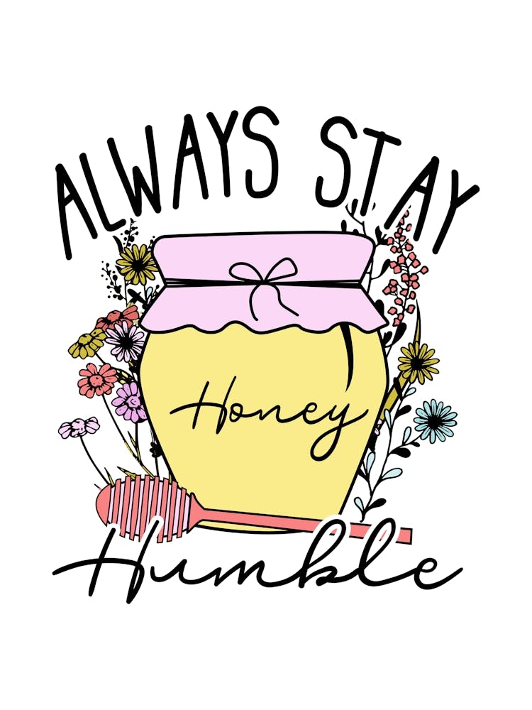 Always Stay Humble