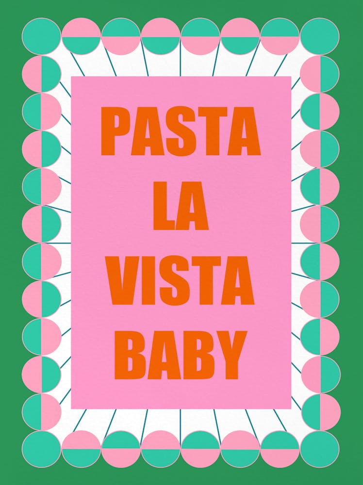 Pasta La Vista Baby 2
